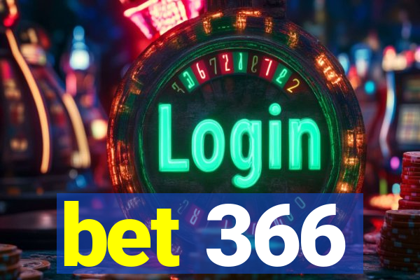 bet 366